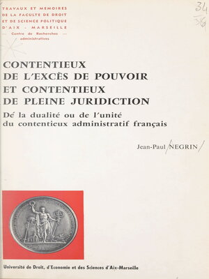cover image of Contentieux de l'excès de pouvoir et contentieux de pleine juridiction
